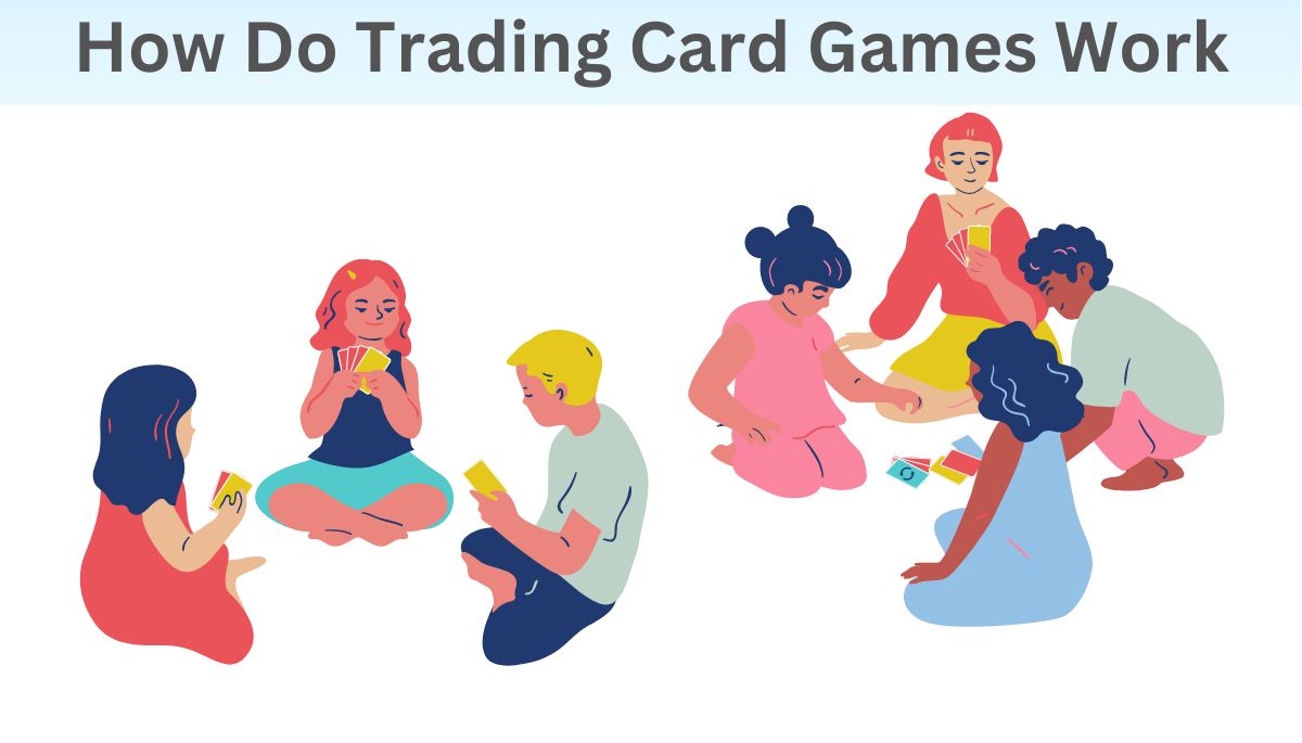 How do trading card games work