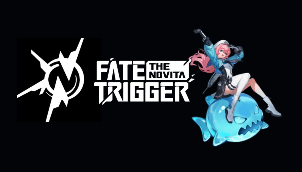 Fate Trigger: The Novita